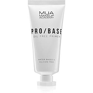 MUA Makeup Academy PRO/BASE Oil Free tekutá podkladová báza pre mastnú pleť 30 ml vyobraziť
