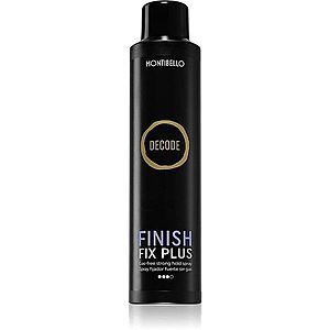Montibello Decode Finish Fix Plus Spray lak na vlasy so silnou fixáciou 250 ml vyobraziť