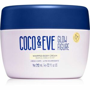 Coco & Eve Glow Figure Whipped Body Cream výživný telový krém s vôňou Tropical Mango 212 ml vyobraziť