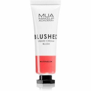 MUA Makeup Academy Blushed Liquid Blusher tekutá lícenka odtieň Watermelon 10 ml vyobraziť