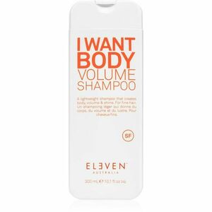 Eleven Australia I Want Body Volume Shampoo šampón pre objem pre všetky typy vlasov 300 ml vyobraziť